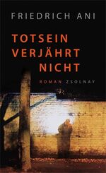 ISBN 9783552054707: Totsein verjährt nicht