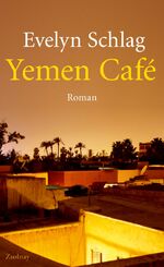 ISBN 9783552057982: Yemen Café: Roman