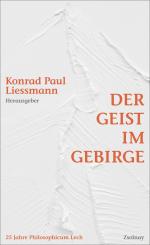 ISBN 9783552073104: Der Geist im Gebirge - 25 Jahre Philosophicum Lech. Reflexion - Kritik - Aufklärung