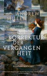 ISBN 9783552073388: Die Korrektur der Vergangenheit: Roman (1. Auflage)