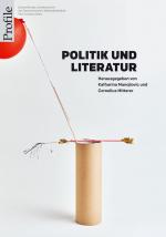 ISBN 9783552073661: Politik und Literatur - Mit einem Dossier zum österreichischen P.E.N.-Club 1923-2023 in internationaler Perspektive