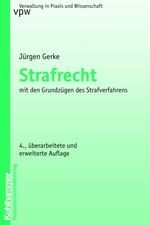 Strafrecht – mit den Grundzügen des Strafverfahrens