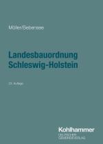 ISBN 9783555019697: Landesbauordnung Schleswig-Holstein - Textausgabe mit ergänzenden Rechts- und Verwaltungsvorschriften zur Landesbauordnung, weiteren Vorschriften des öffentlichen Baurechts und einer erläuternden Einführung