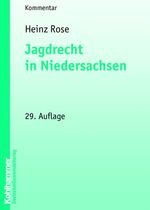 ISBN 9783555203096: Jagdrecht in Niedersachsen