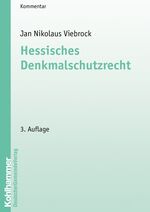 ISBN 9783555403106: Hessisches Denkmalschutzrecht. Kommentar.