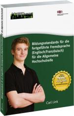 ISBN 9783556065211: Bildungsstandards fuer die fortgefuehrte Fremdsprache (Englisch/Franzoesisch) fuer die Allgemeine Hochschulreife