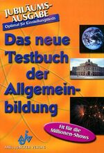 ISBN 9783558720781: Das neue Testbuch der Allgemeinbildung 2002