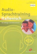 ISBN 9783558721184: Audio-Sprachtraining Italienisch: Für Anfänger mit Vorkenntnissen (Axel Juncker Titel)