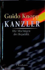 ISBN 9783570001387: Kanzler – Die Mächtigen der Republik