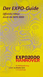 Der EXPO-Guide – Offizieller Führer durch die EXPO 2000