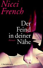 ISBN 9783570007532: Der Feind in deiner Nähe