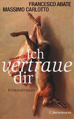 ISBN 9783570010969: Ich vertraue dir – Kriminalroman