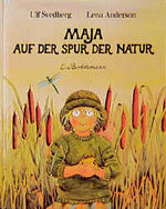 Maja auf der Spur der Natur