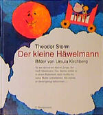 ISBN 9783570027899: Der kleine Häwelmann Storm, Theodor and Kirchberg, Ursula