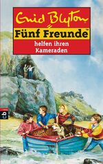 ISBN 9783570033197: Fünf Freunde helfen ihren Kameraden