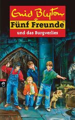 5 Freunde und das Burgverlies