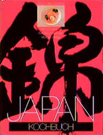 ISBN 9783570058855: Japan Kochbuch. Zen für den Gaumen.