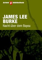 ISBN 9783570068229: Nacht über dem Bayou