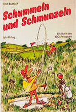 ISBN 9783570074701: Schummeln und Schmunzeln