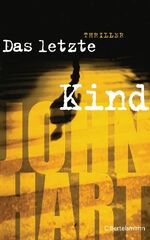 ISBN 9783570100370: Das letzte Kind