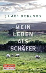 ISBN 9783570102916: Mein Leben als Schäfer