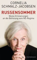 ISBN 9783570103111: Russensommer. Meine Erinnerungen an die Befreiung vom NS-Regime