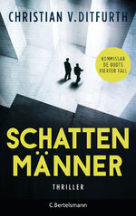 ISBN 9783570103524: Schattenmänner: Thriller (Kommissar de Bodt ermittelt, Band 4)