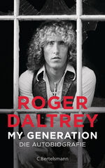 ISBN 9783570103692: My Generation – Die Autobiografie