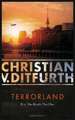 ISBN 9783570103944: Terrorland – Ein De-Bodt-Thriller -