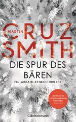 ISBN 9783570104187: Die Spur des Bären - Ein Arkadi-Renko-Thriller