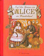 ISBN 9783570121115: Auf den Spuren von Alice im Wunderland