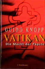 ISBN 9783570123058: Vatikan – Die Macht der Päpste