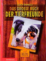 ISBN 9783570123515: Das grosse Buch der Tierfreunde