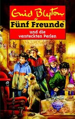 ISBN 9783570125588: Fünf Freunde. Spannende Geschichten für Jungen und Mädchen / Fünf Freunde und die versteckten Perlen