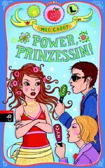 ISBN 9783570125793: Power, Prinzessin!