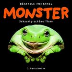 ISBN 9783570127438: Monster - Schaurig-schöne Tiere