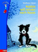 ISBN 9783570127520: Robbie will wieder nach Hause