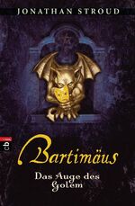 ISBN 9783570127766: Bartimäus: Das Auge des Golem: Bd 2 Teil 2. Das Auge des Golem