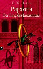 ISBN 9783570129128: Papavera - Der Ring des Kreuzritters