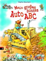 ISBN 9783570129524: Mein großes, buntes Auto-ABC