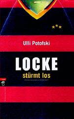 ISBN 9783570129807: Locke stürmt los