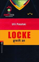 ISBN 9783570130117: Locke greift an