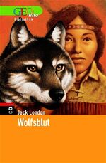 ISBN 9783570130179: Wolfsblut, Aus dem Amerikanischen von Fritz Benke