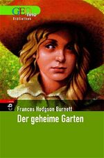 ISBN 9783570130193: Der geheime Garten