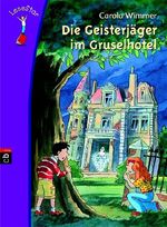 ISBN 9783570130322: Die Geisterjäger im Gruselhotel – LeseStar