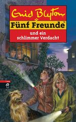 ISBN 9783570130421: Fünf Freunde und ein schlimmer Verdacht