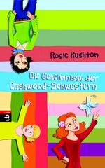 ISBN 9783570130513: Die Geheimnisse der Dashwood-Schwestern