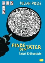 ISBN 9783570130827: Finde den Täter - Tatort Krähenstein