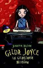 ISBN 9783570130858: Gilda Joyce in geheimer Mission