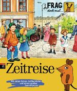 ISBN 9783570131480: Frag doch mal ... die Maus! - Zeitreise